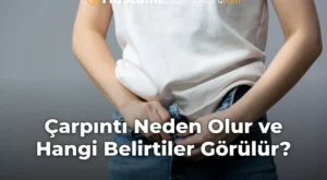 Çarpıntı Neden Olur ve Hangi Belirtiler Görülür?