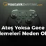 Ateş Yoksa Gece Terlemeleri Neden Olur?