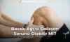 Bacak Ağrısı Dolaşım Sorunu Olabilir Mi?