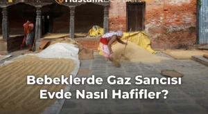 Bebeklerde Gaz Sancısı Evde Nasıl Hafifler?
