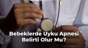 Bebeklerde Uyku Apnesi Belirti Olur Mu?