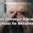 Boyun Omurga Ağrısı Kol Uyuşması ile Beraber Mi?