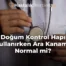 Doğum Kontrol Hapı Kullanırken Ara Kanama Normal mi?