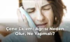 Çene Eklemi Ağrısı Neden Olur, Ne Yapmalı?