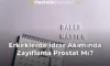Erkeklerde İdrar Akımında Zayıflama Prostat Mı?