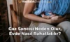 Gaz Sancısı Neden Olur, Evde Nasıl Rahatlatılır? Gaz Sancısı Neden Olur, Evde Nasıl Rahatlatılır?