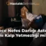 Gece Nefes Darlığı Astım mı Kalp Yetmezliği mi?