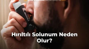 Hırıltılı Solunum Neden Olur?