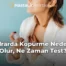 İdrarda Köpürme Neden Olur, Ne Zaman Test?