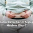 Kabızlıkta Karın Şişliği Neden Olur?