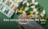 Kas Gevşetici İlaçlar Ne İşe Yarar?