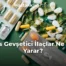 Kas Gevşetici İlaçlar Ne İşe Yarar?