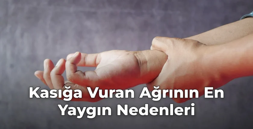 Kasığa Vuran Ağrının En Yaygın Nedenleri