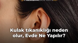 Kulak tıkanıklığı neden olur, Evde Ne Yapılır?