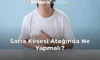Safra Kesesi Atağında Ne Yapmalı?
