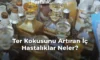 Ter Kokusunu Artıran İç Hastalıklar Neler?