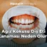 Ağız Kokusu Diş Eti Kanaması Neden Olur?