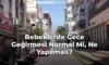 Bebeklerde Gece Geğirmesi Normal Mi, Ne Yapılmalı? Bebeklerde Gece Geğirmesi Normal Mi, Ne Yapılmalı?