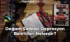 Doğum Sonrası Depresyon Belirtileri Nelerdir?