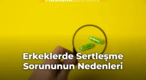 Erkeklerde Sertleşme Sorununun Nedenleri