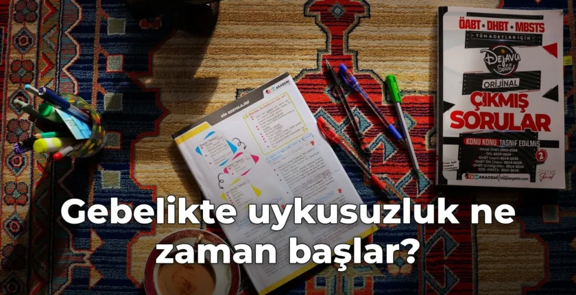 Gebelikte uykusuzluk ne zaman başlar?