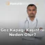 Göz Kapağı Kaşıntısı Neden Olur?