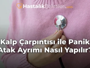 Kalp Çarpıntısı ile Panik Atak Ayrımı Nasıl Yapılır?