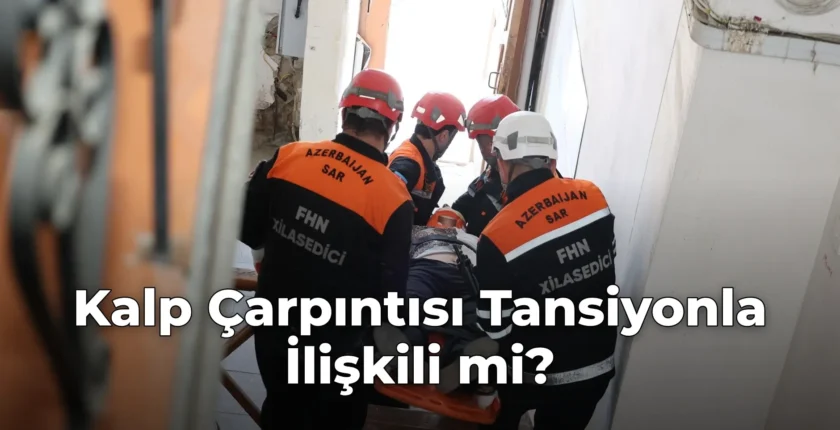 Kalp Çarpıntısı Tansiyonla İlişkili mi?
