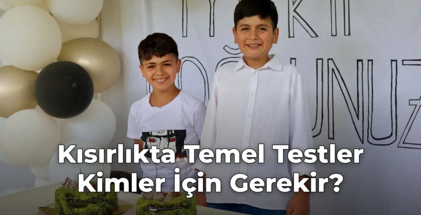 Kısırlıkta Temel Testler Kimler İçin Gerekir?