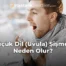 Küçük Dil (Uvula) Şişmesi Neden Olur?