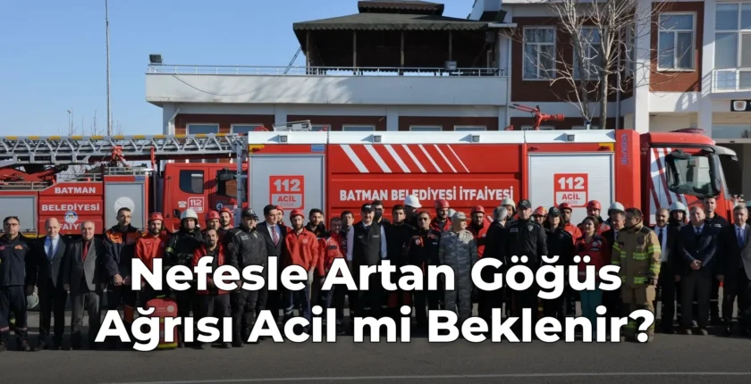 Nefesle Artan Göğüs Ağrısı Acil mi Beklenir?