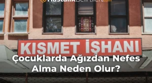 Çocuklarda Ağızdan Nefes Alma Neden Olur?