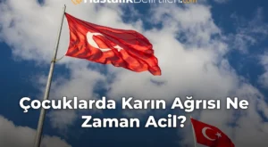 Çocuklarda Karın Ağrısı Ne Zaman Acil?