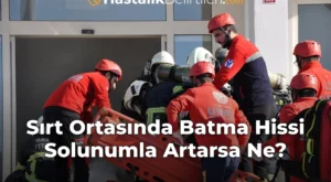 Sırt Ortasında Batma Hissi Solunumla Artarsa Ne?