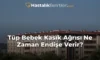 Tüp Bebek Kasık Ağrısı Ne Zaman Endişe Verir?