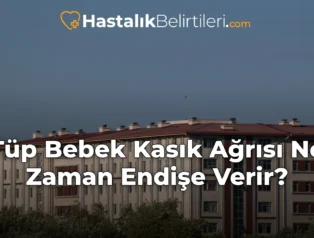 Tüp Bebek Kasık Ağrısı Ne Zaman Endişe Verir?